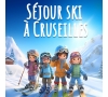 SEJOUR SKI CRUSEILLES