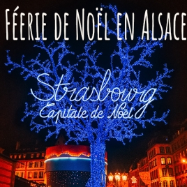 COMACTIV - Séjour "Féerie de Noël en Alsace"