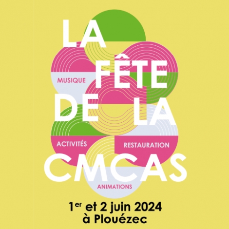 FETE DE LA CMCAS HAUTE BRETAGNE 1ER ET 2 JUIN 2024