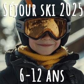 SEJOUR SKI CRUSEILLES 2025