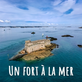SLVie Lannion - Un Fort à la Mer : Château du Taureau - Samedi 27 Juin 2026